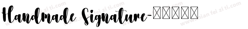Handmade Signature字体转换
